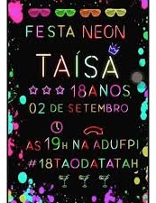 convite festa neon 18 anos