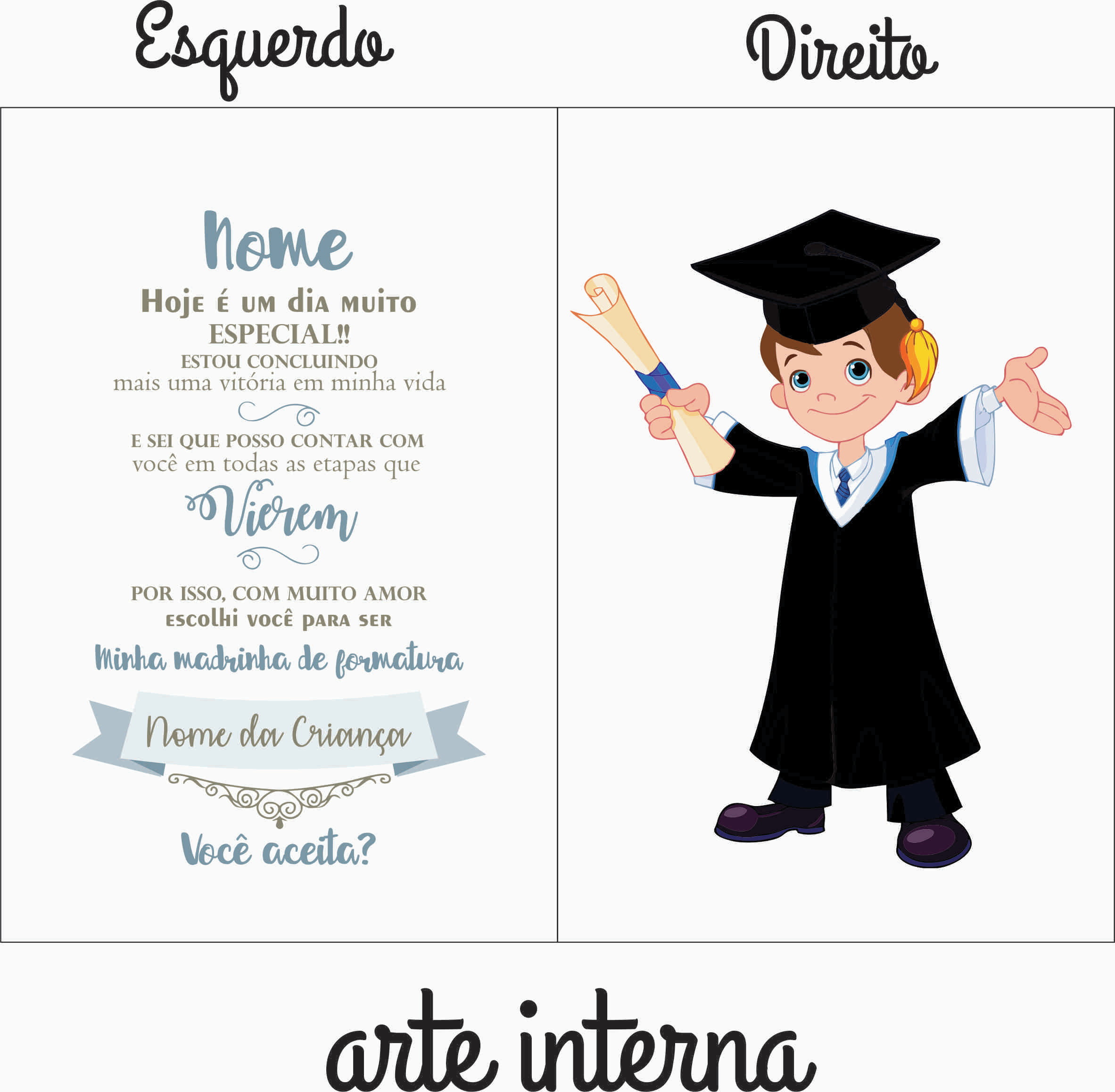 Convite para ser madrinha Formatura